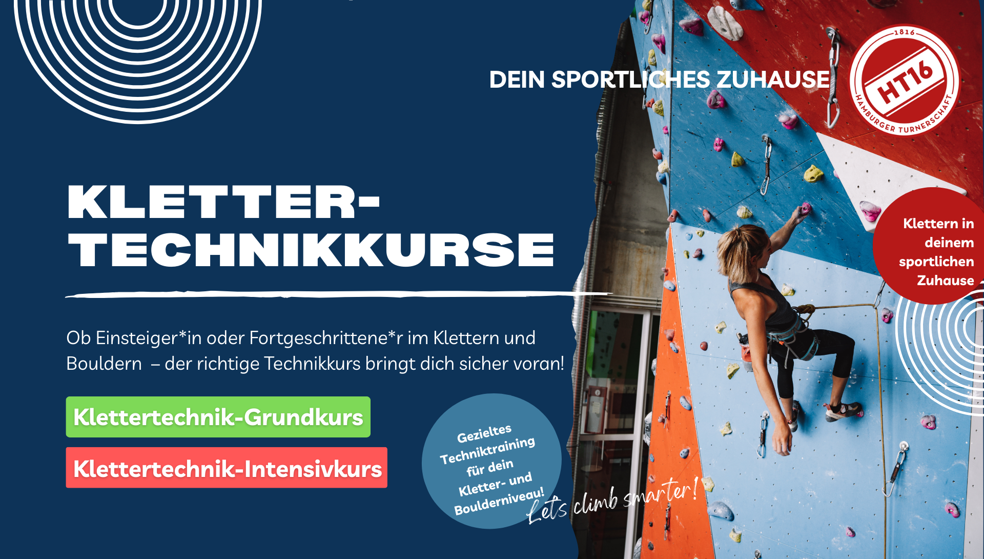 Climb smarter mit unseren Klettertechnik-Kursen! Für Anfänger*innen und Fortgeschrittene im Bouldern & Klettern