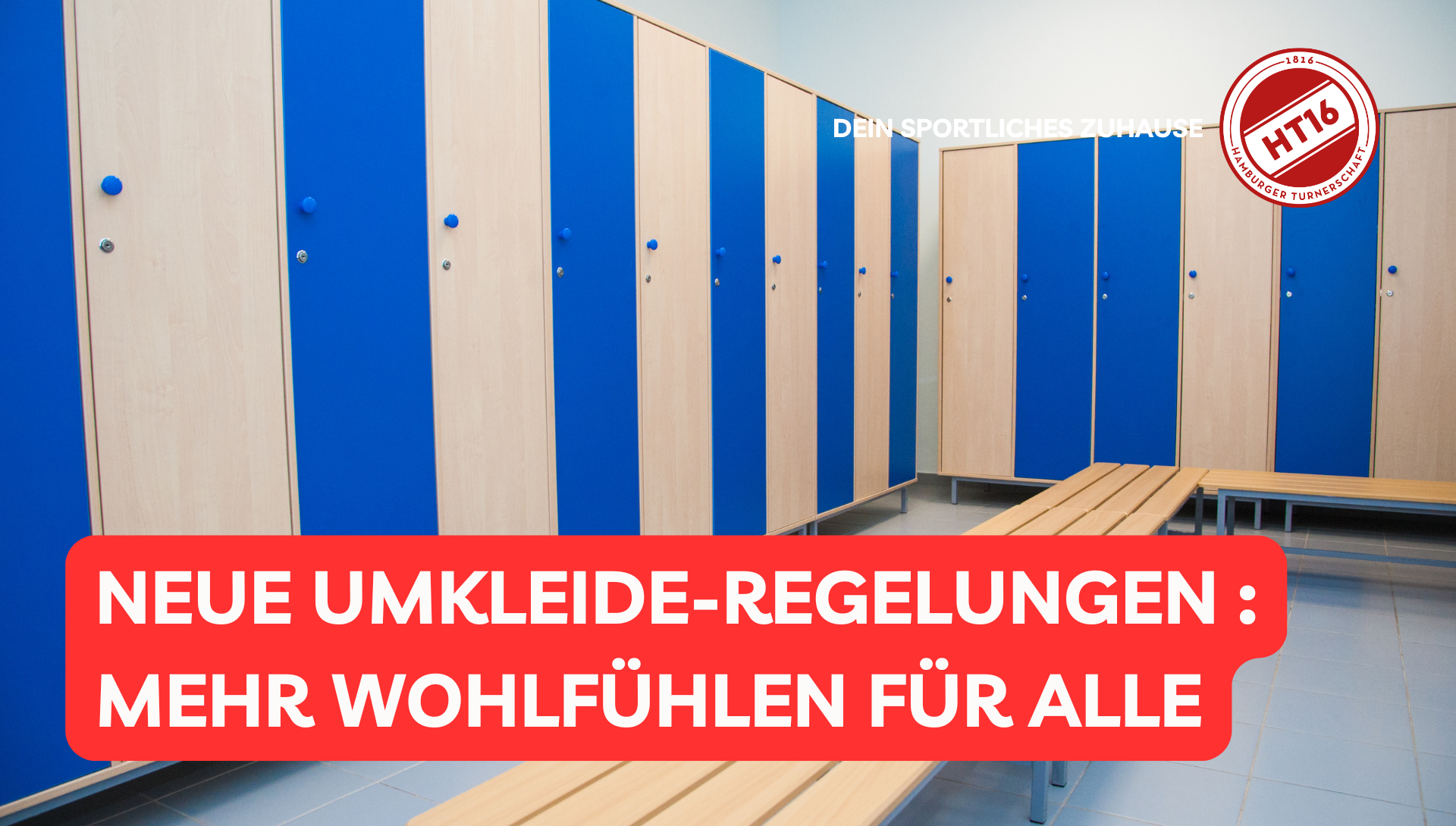 Neue Umkleidenregelung